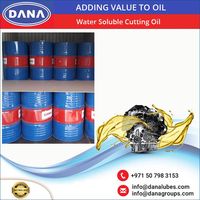 DANA LUBES Dubaï EAU Huile de coupe industrielle résistante à la corrosion et soluble dans l'eau BASE OIL & ADDITIFS