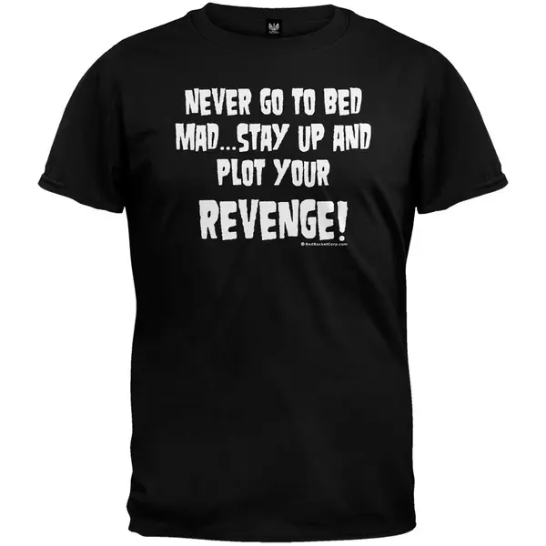 Old Glory - Never Go To Bed Mad T-Shirt