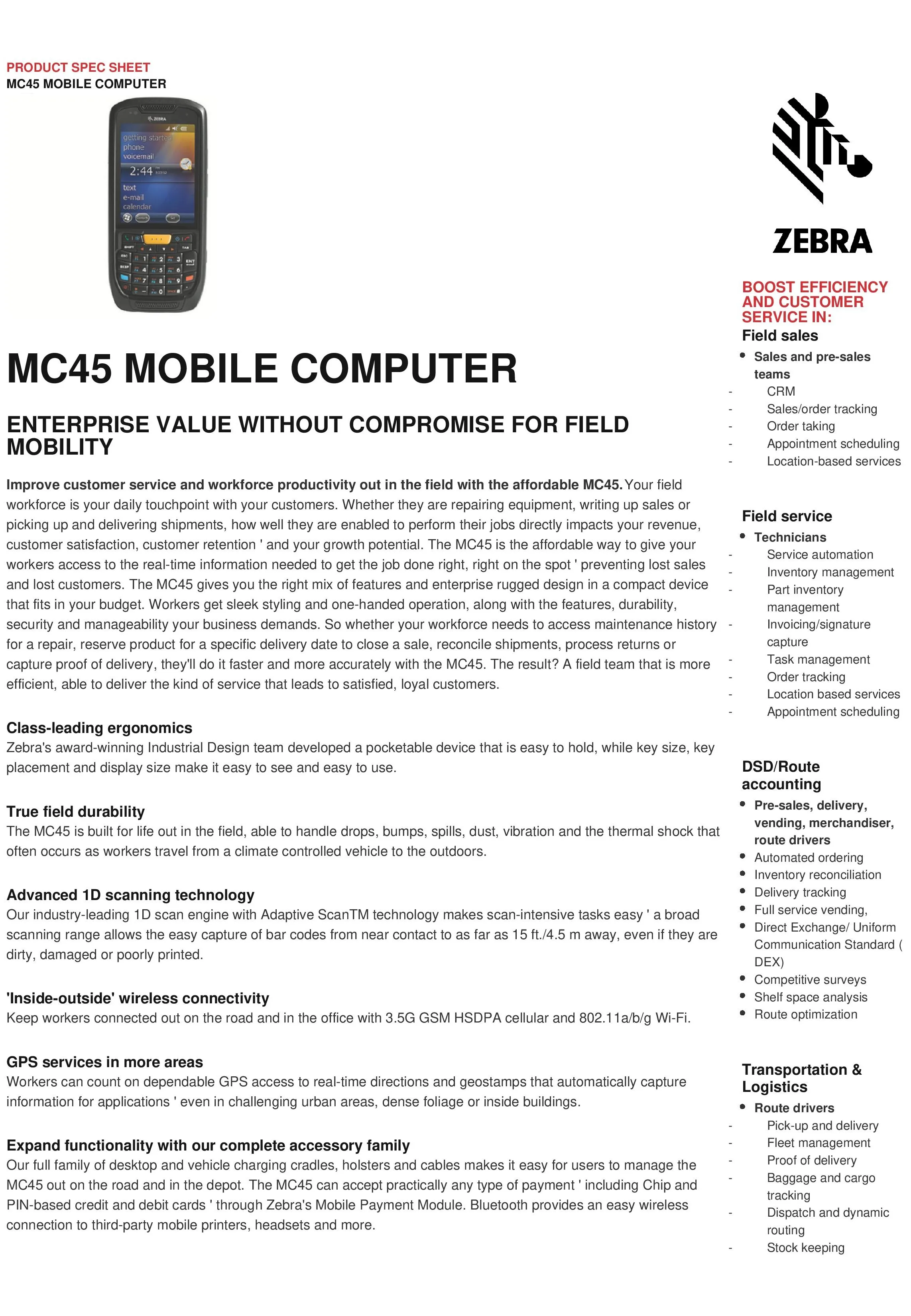MC45 MOBILE COMPUTER - ENTERPRISE VALUE WITHOUT COMPROMISE FOR FIELD MOBILITY