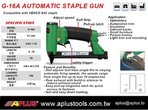 APLUS G-16A, AUTOMATIC AIR <b>STAPLE</b> GUN REAR EXHAUST DOUBLE TRIGGER BOTTOM LOADING G TYPE - Product Image 2