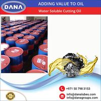 DANA LUBES Dubaï EAU Huile de coupe industrielle résistante à la corrosion et soluble dans l'eau BASE OIL & ADDITIFS